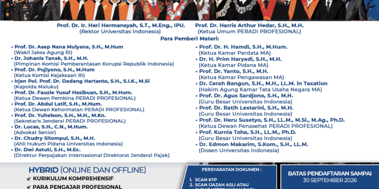 Universitas Indonesia dan PERADI Profesional Buka Pendaftaran PKPA Angkatan I 2026, Hadirkan Pengajar dari MA, Kejaksaan hingga KPK